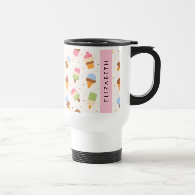 Ice Cream Pattern, Ice Cream Cone, Your Name Travel Mug (Right)