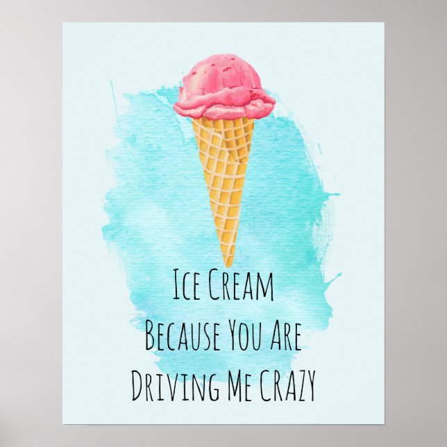 Ice Cream Pun Funny Joke Humor Poster (Front)