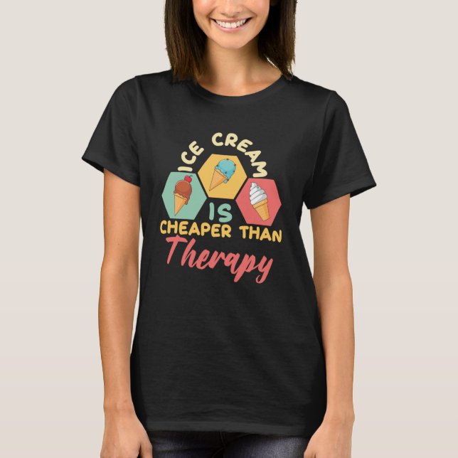 Ice Cream Scoop I Cheaper Therapy I Ice Cream Kids T-Shirt (Front)
