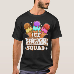 Ice cream squad 1 T-Shirt