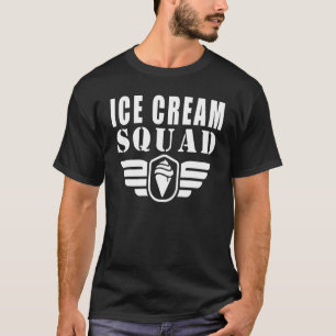 Ice Cream Squad Quotes 1 T-Shirt