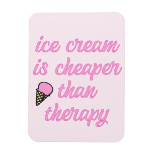 Ice cream therapy - Funny Summer Quote Magnet