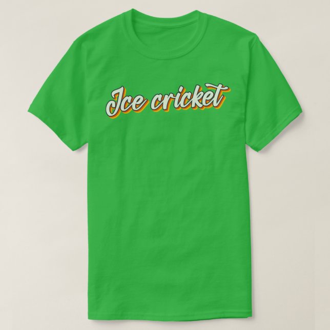 Ice cricket1  T-Shirt (Design Front)