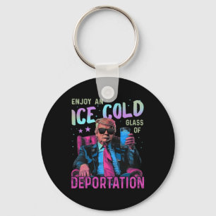 Ice Enjoy An Ice Cold Gl Of Deportation _1  Key Ring