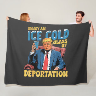 ICE Enjoy an Ice Cold Glass of Deportation Fleece Blanket