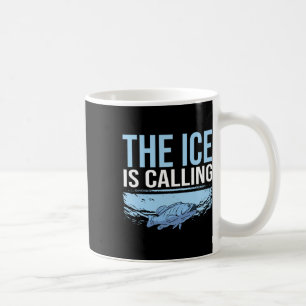 Ice Fisher Saying Ice Fishing Fathers Day Coffee Mug