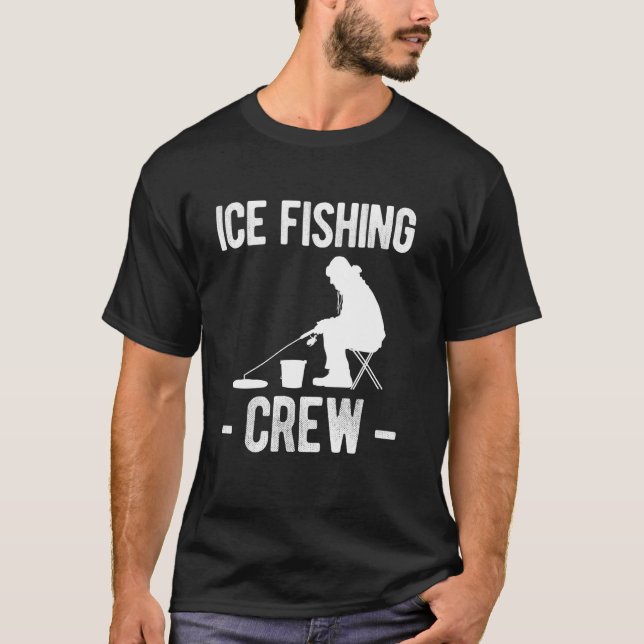 Ice Fishing Crew T-Shirt (Front)