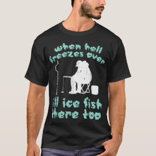 Ice fishing polar bear mum T-Shirt