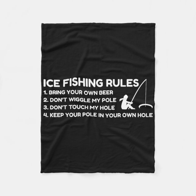 Ice Fishing Rules Funny  Fleece Blanket (Front)