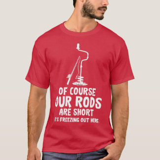 Ice Fishing Winter Holiday Snow Sports Ice Hole 1 T-Shirt