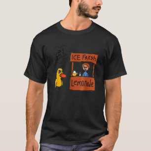 Ice Fresh Lemonade Got Any Grapes Duck T-Shirt
