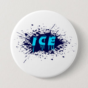 Ice Graffiti Typography Urban Street Art Design 7.5 Cm Round Badge
