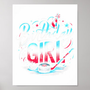Ice Hockey Birthday Outfit For Girls Happy Birthda Poster