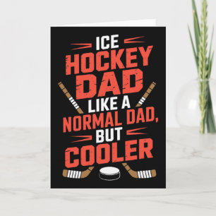 Ice Hockey Dad Like A Normal Dad But Cooler  Card