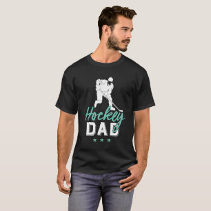 Ice Hockey Dad Proud Father of Sports Player Son T-Shirt