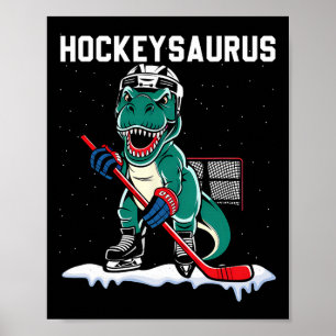 Ice Hockey Dinosaur Hockey Boy Kids Hockey Hockeys Poster