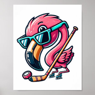 Ice Hockey Flamingo Cool Sport Vibe Poster