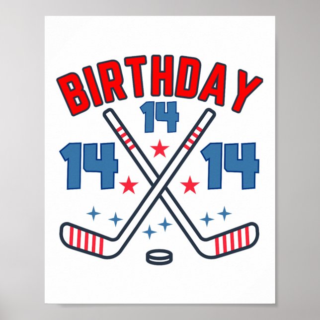 Ice Hockey Fourteen Birthday Boy 14th Party Boys A Poster (Front)