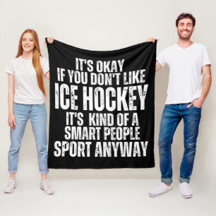 ICE HOCKEY FUNNY QUOTES FLEECE BLANKET