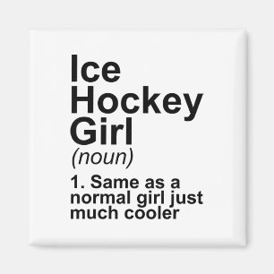 Ice Hockey Girl Definition Magnet
