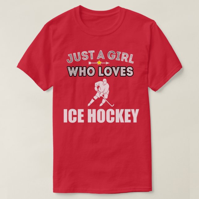 Ice Hockey Girl loves Hockey Sports Funny Gift T-Shirt (Design Front)