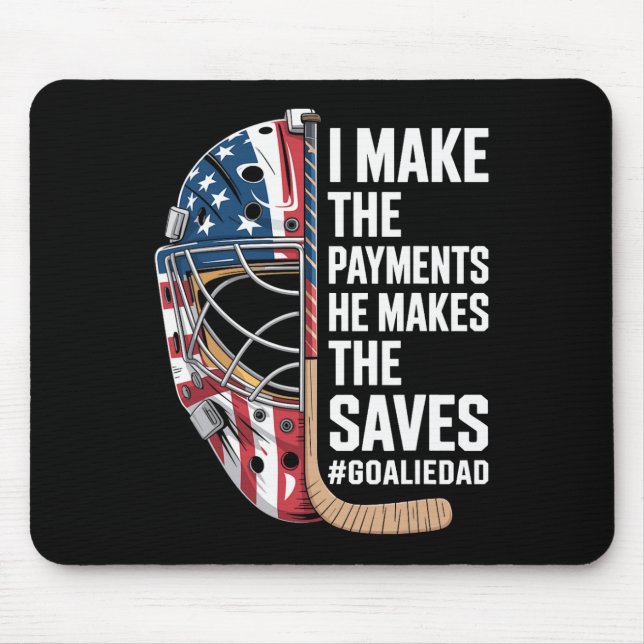Ice Hockey Goalie Dad  Mouse Mat (Front)