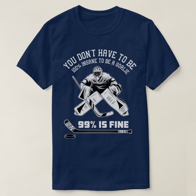 Ice Hockey Goalie Funny Keeper Player Team Jersey  T-Shirt (Design Front)