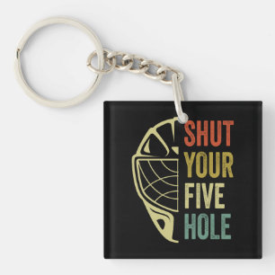 Ice Hockey Goalie Funny Shut Your Five Hole Retro Key Ring