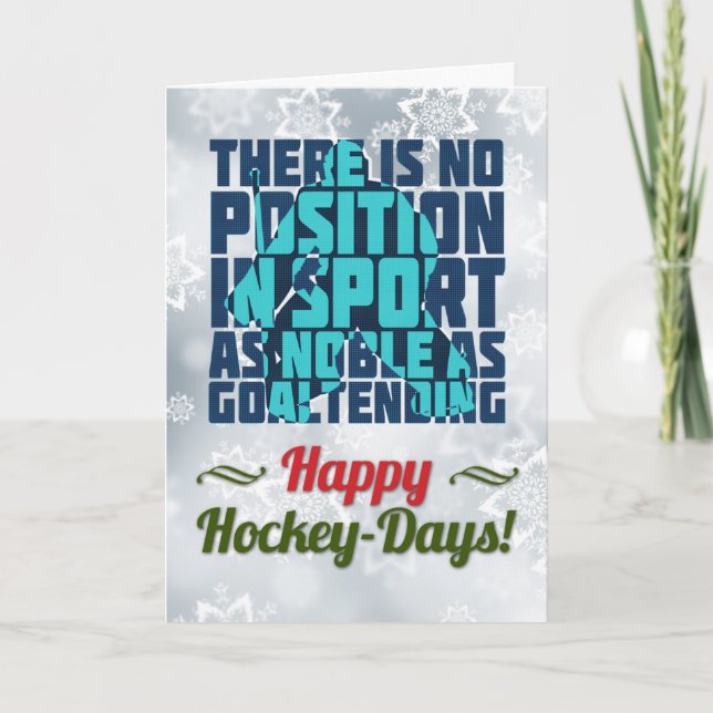 Ice Hockey Goalie Quote Christmas Card (Front)