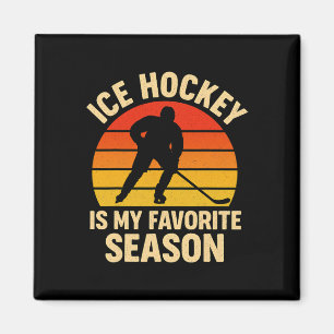 Ice Hockey Is My Favorite Season Retro Vintage Hoc Magnet