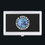 Ice Hockey Is My Superpower Business Card Holder<br><div class="desc">Cool Ice Hockey graphic design and the text: Ice Hockey is my superpower. For ice hockey players and fans.</div>