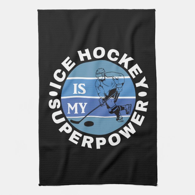 Ice Hockey Is My Superpower Tea Towel (Vertical)