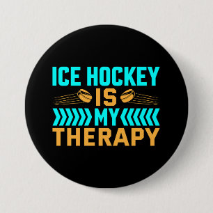 Ice Hockey is My Therapy 7.5 Cm Round Badge