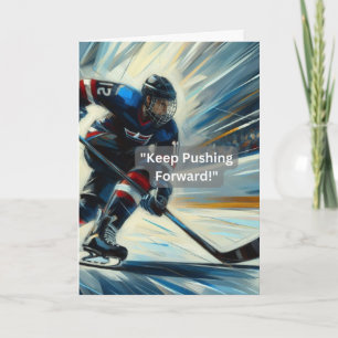 Ice Hockey "Keep Pushing Forward!" Encouragement Card