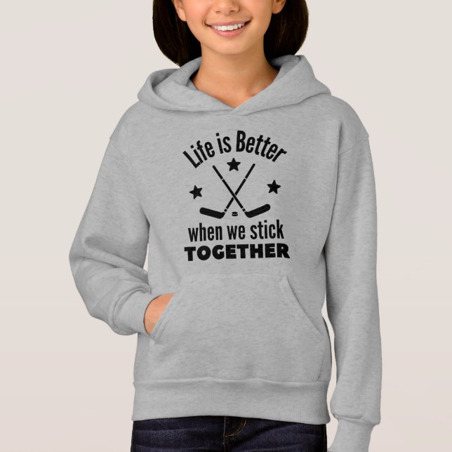 Ice hockey: Life is better when we stick together (Front)
