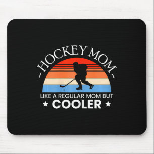 Ice Hockey Mom Player Goalie Skater Team Puck Goal Mouse Mat