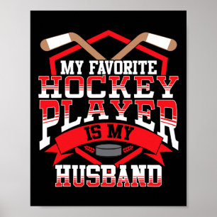 Ice Hockey My Favorite Hockey Player Husnd Poster