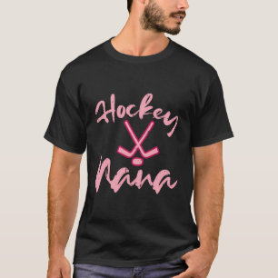 Ice Hockey Nana Cute Mothers Day Grandma Granny Mi T-Shirt