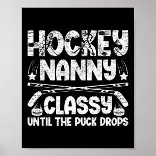 Ice Hockey Nanny Grandma Funny Nanny Of A Hockey P Poster