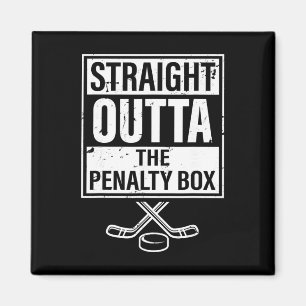 Ice Hockey Player Straight Outta The Penalty Box  Magnet