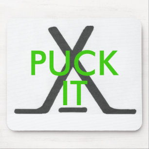 "Ice Hockey" PUCK IT Mouse Mat