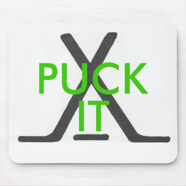 "Ice Hockey" PUCK IT Mouse Mat (Front)