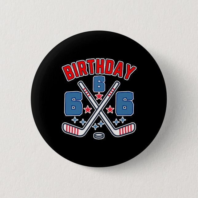 Ice Hockey Six Birthday Boy 6th Party Boys Age 6  6 Cm Round Badge (Front)
