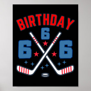 Ice Hockey Six Birthday Boy 6th Party Boys Age 6 ( Poster