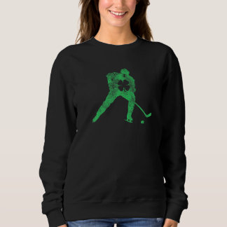 Ice Hockey Skate Skating St Patrick S Day Shamrock Sweatshirt