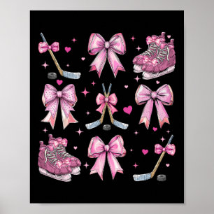 Ice Hockey Stick Hockey Skates Girl Coquette Bow P Poster