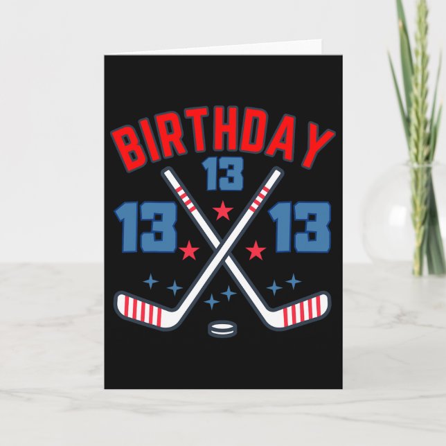 Ice Hockey Thirteen Birthday Boy 13th Party Boys A Card (Front)