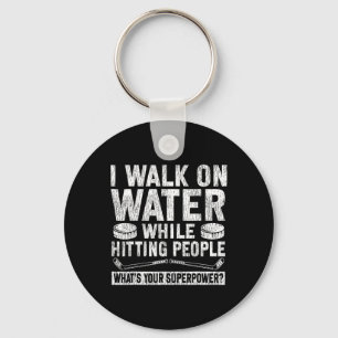 Ice Hockey Vintage I Walk On Water While Hitting P Key Ring