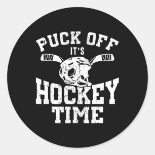 Ice Hockey Vintage Pun Puck Off It's Hockey Time  Classic Round Sticker
