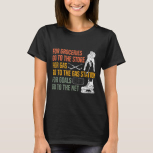 Ice Hockey Vintage Retro For Groceries Go To The S T-Shirt